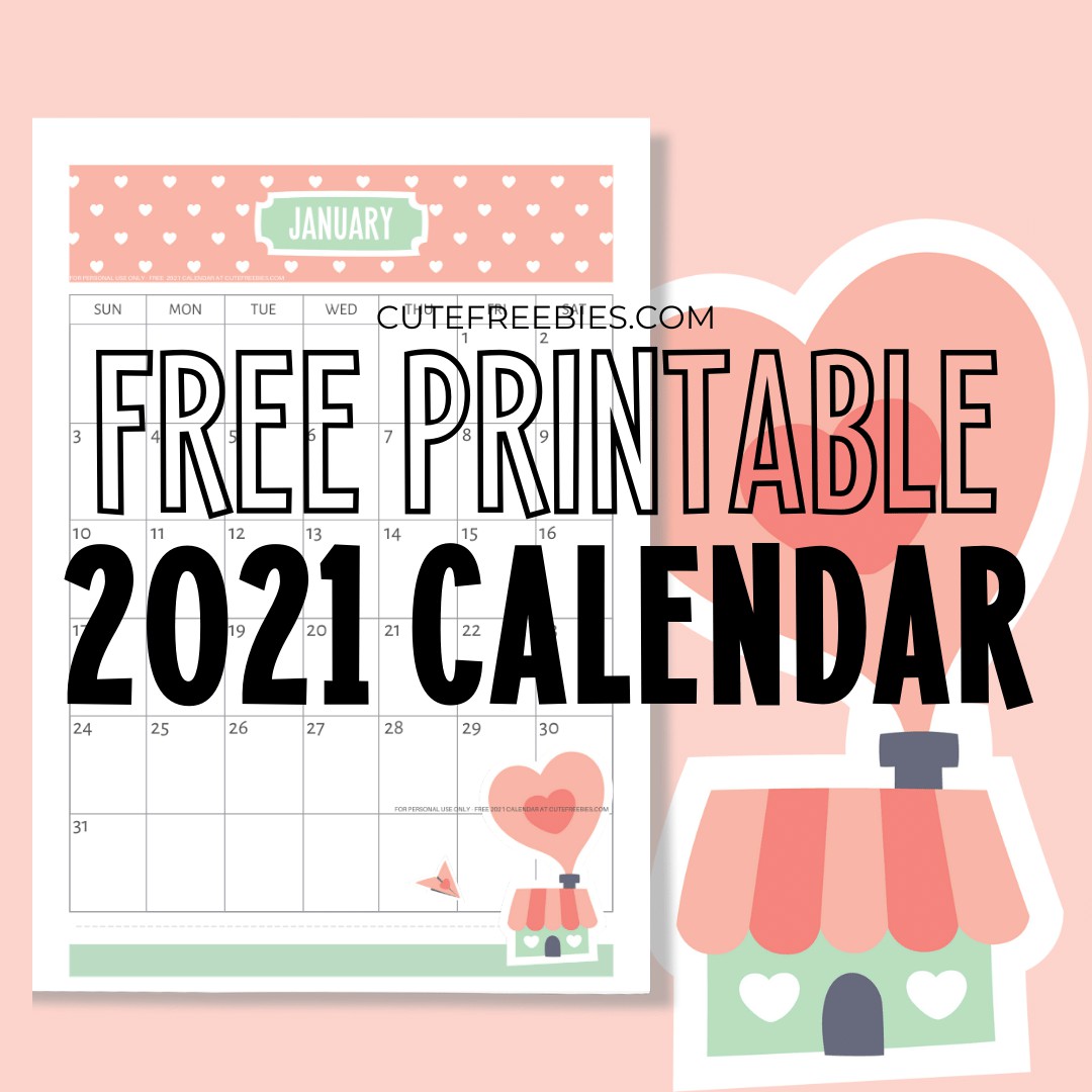 free printable 2020 2021 calendar super cute cute